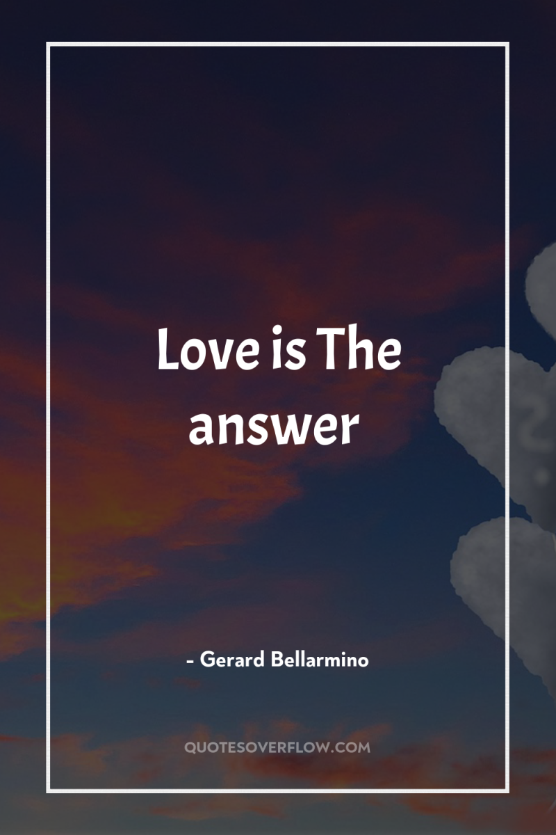 Love is The answer 