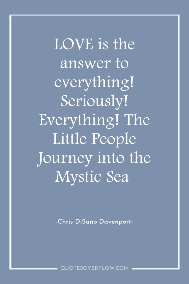 LOVE is the answer to everything! Seriously! Everything! The Little...