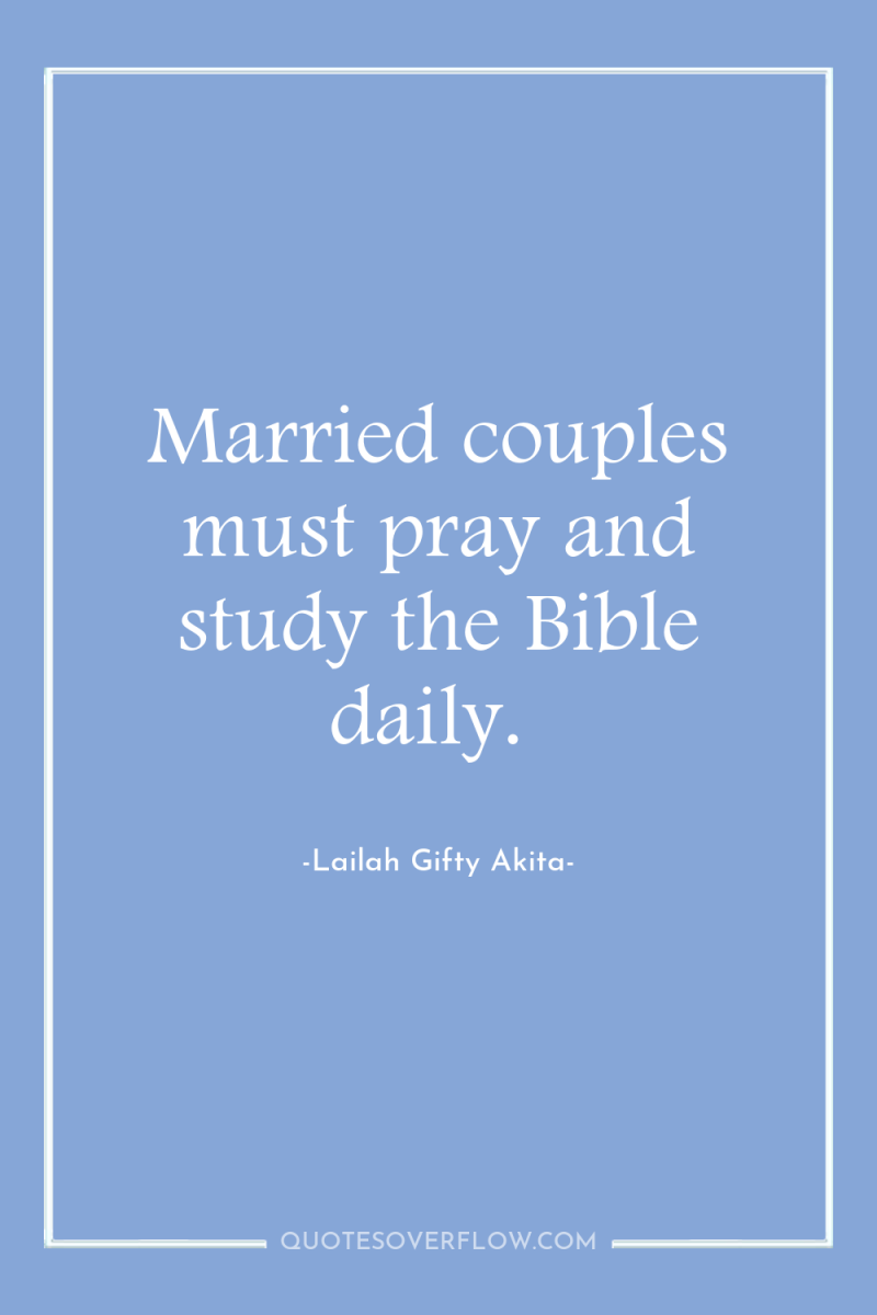 Married couples must pray and study the Bible daily. 