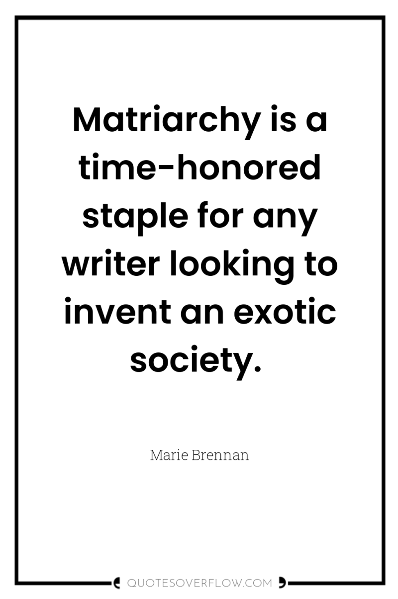 Matriarchy is a time-honored staple for any writer looking to...