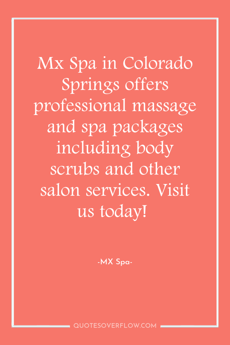 Mx Spa in Colorado Springs offers professional massage and spa...