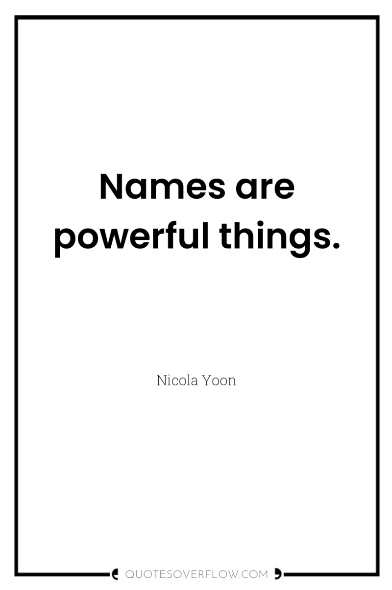 Names are powerful things. 