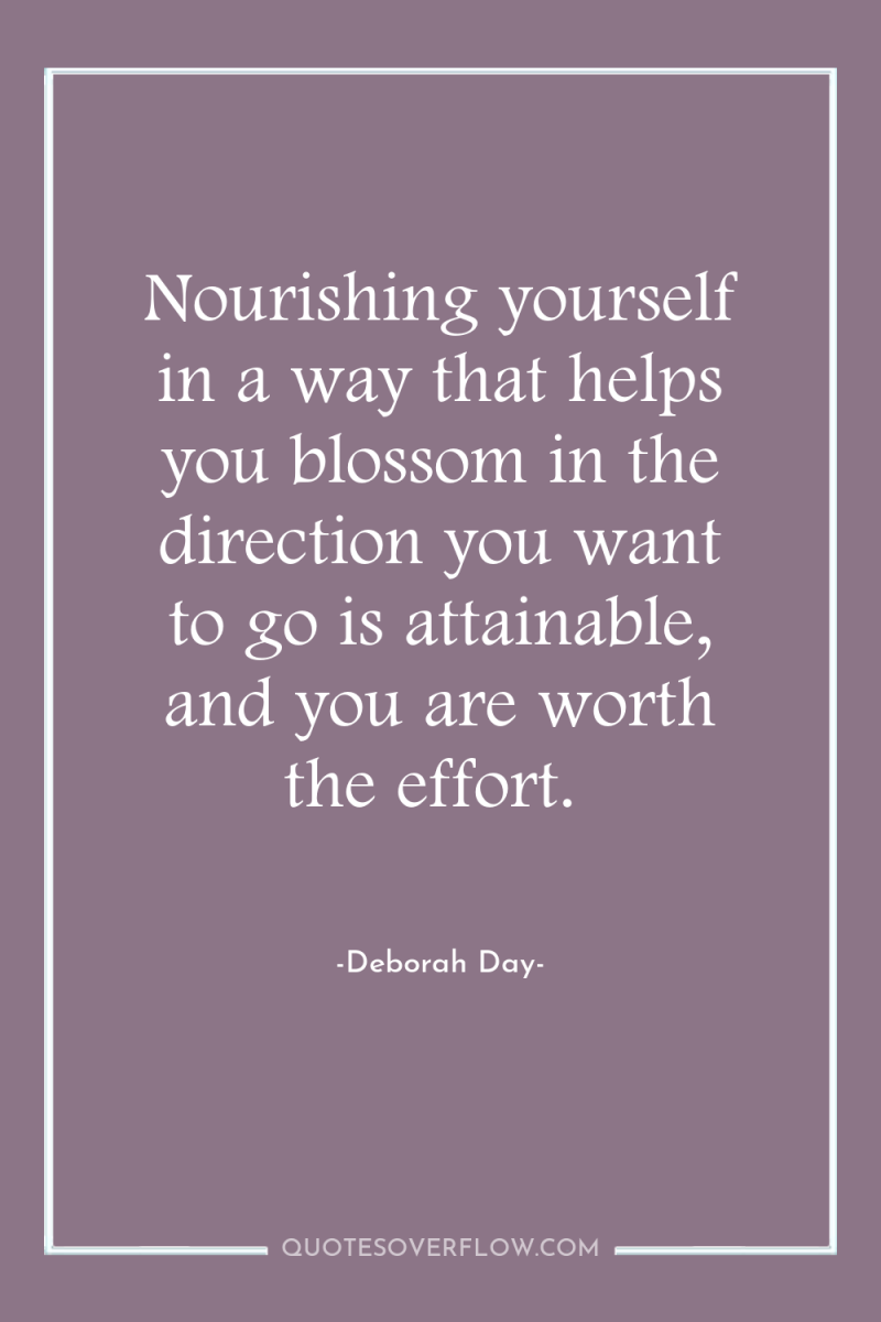 Nourishing yourself in a way that helps you blossom in...