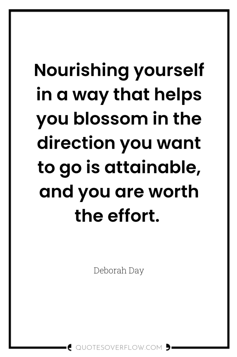 Nourishing yourself in a way that helps you blossom in...
