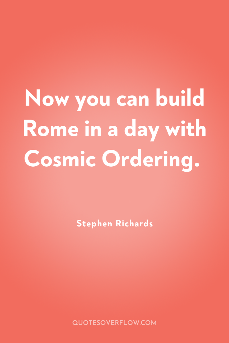 Now you can build Rome in a day with Cosmic...