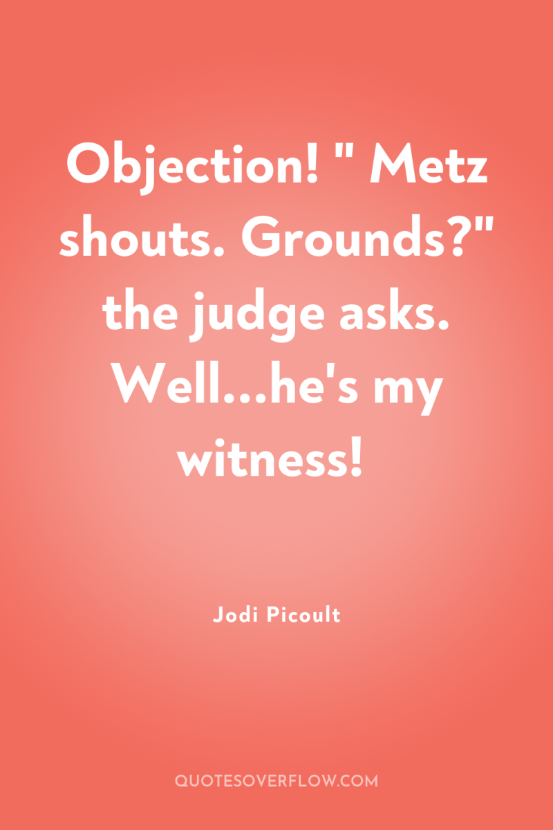 Objection! 