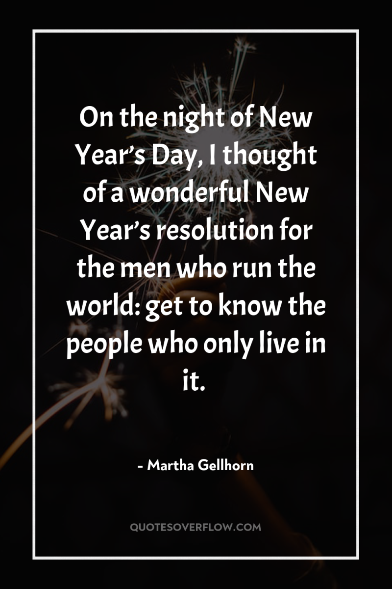 On the night of New Year’s Day, I thought of...
