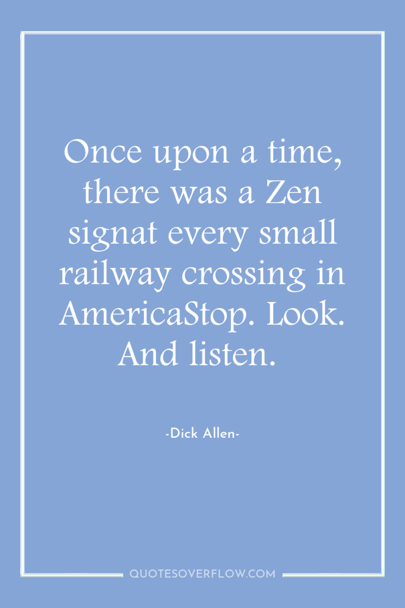 Once upon a time, there was a Zen signat every...