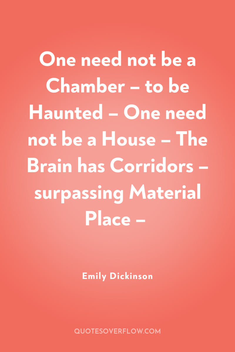 One need not be a Chamber – to be Haunted...