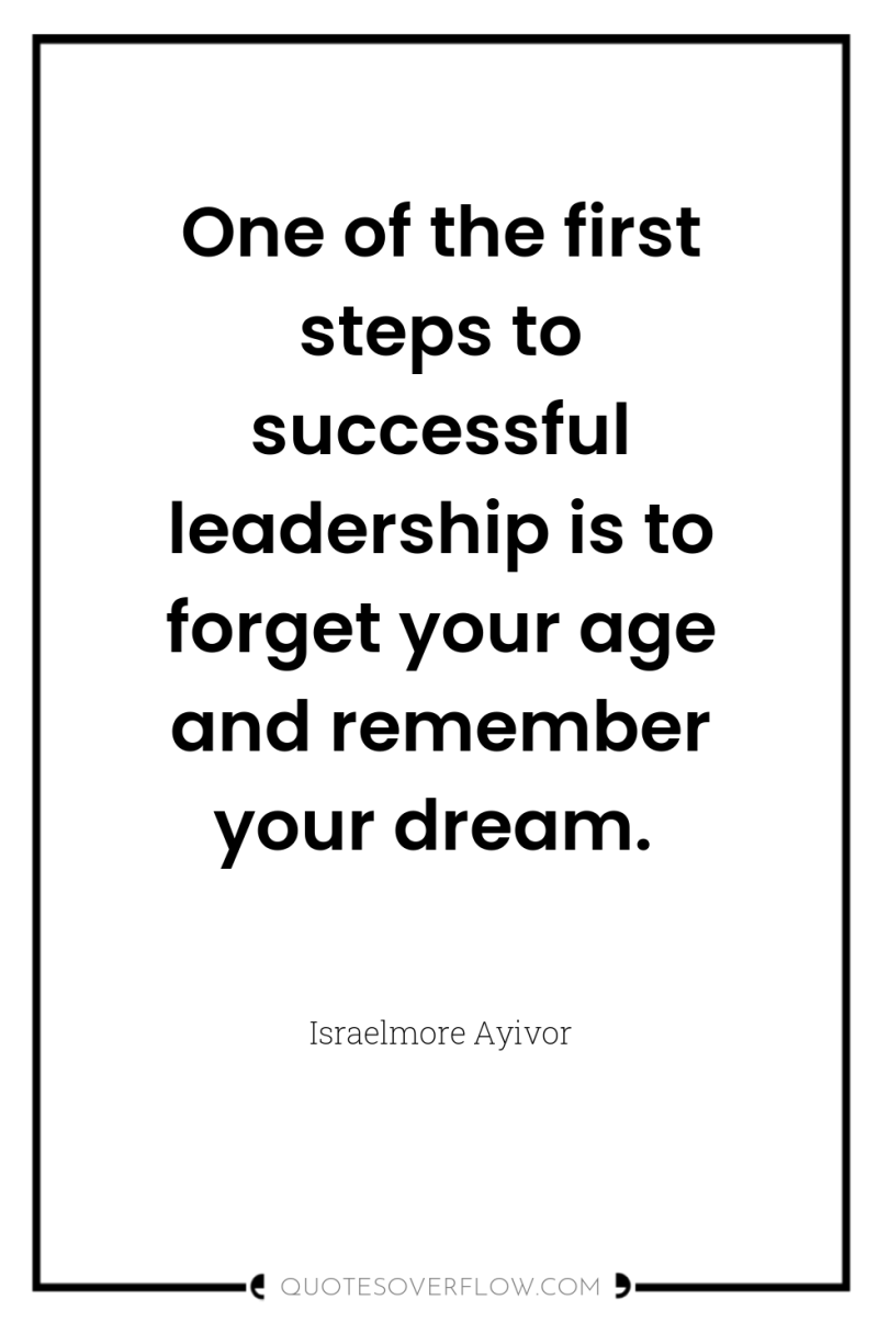 One of the first steps to successful leadership is to...