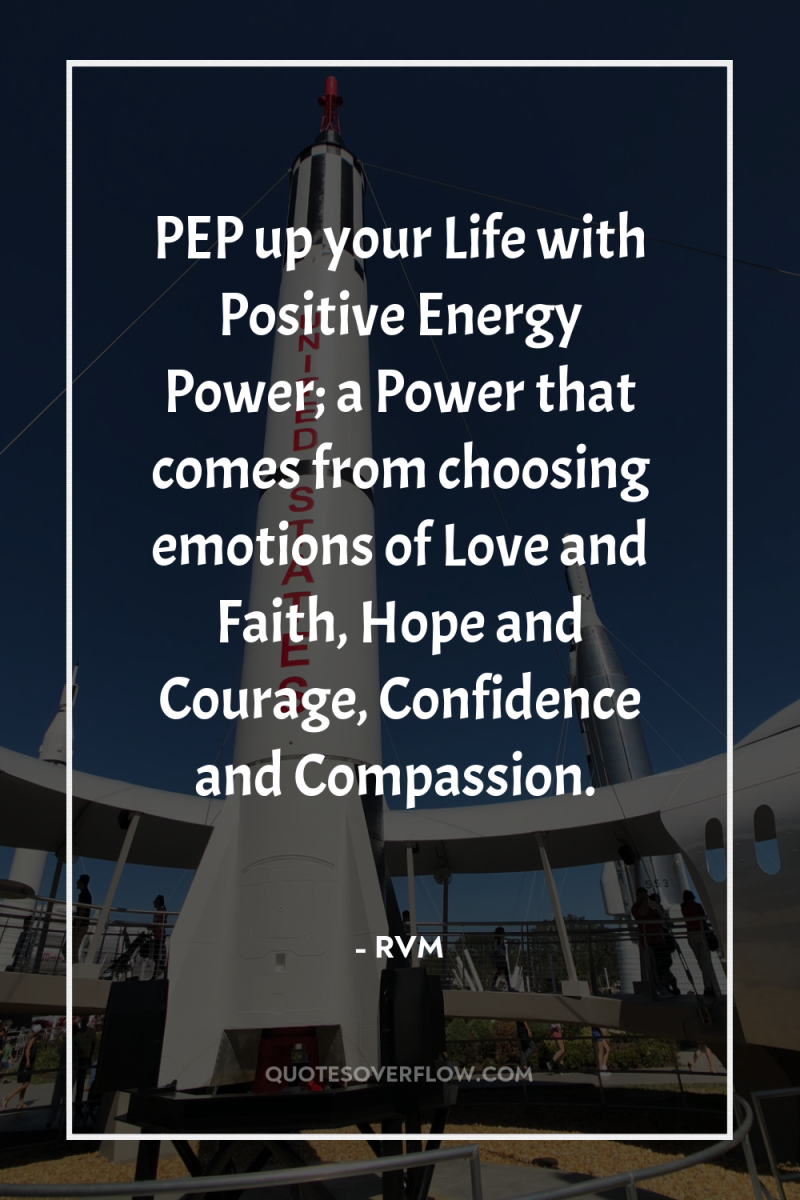PEP up your Life with Positive Energy Power; a Power...