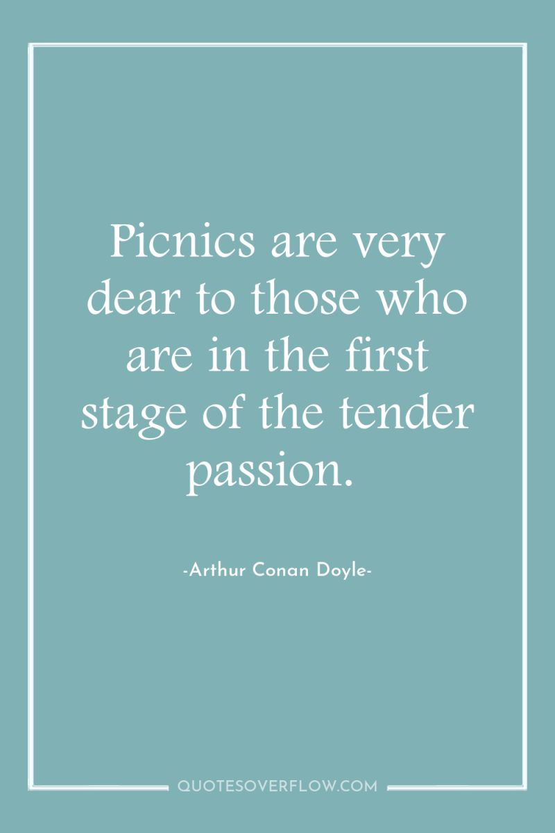 Picnics are very dear to those who are in the...