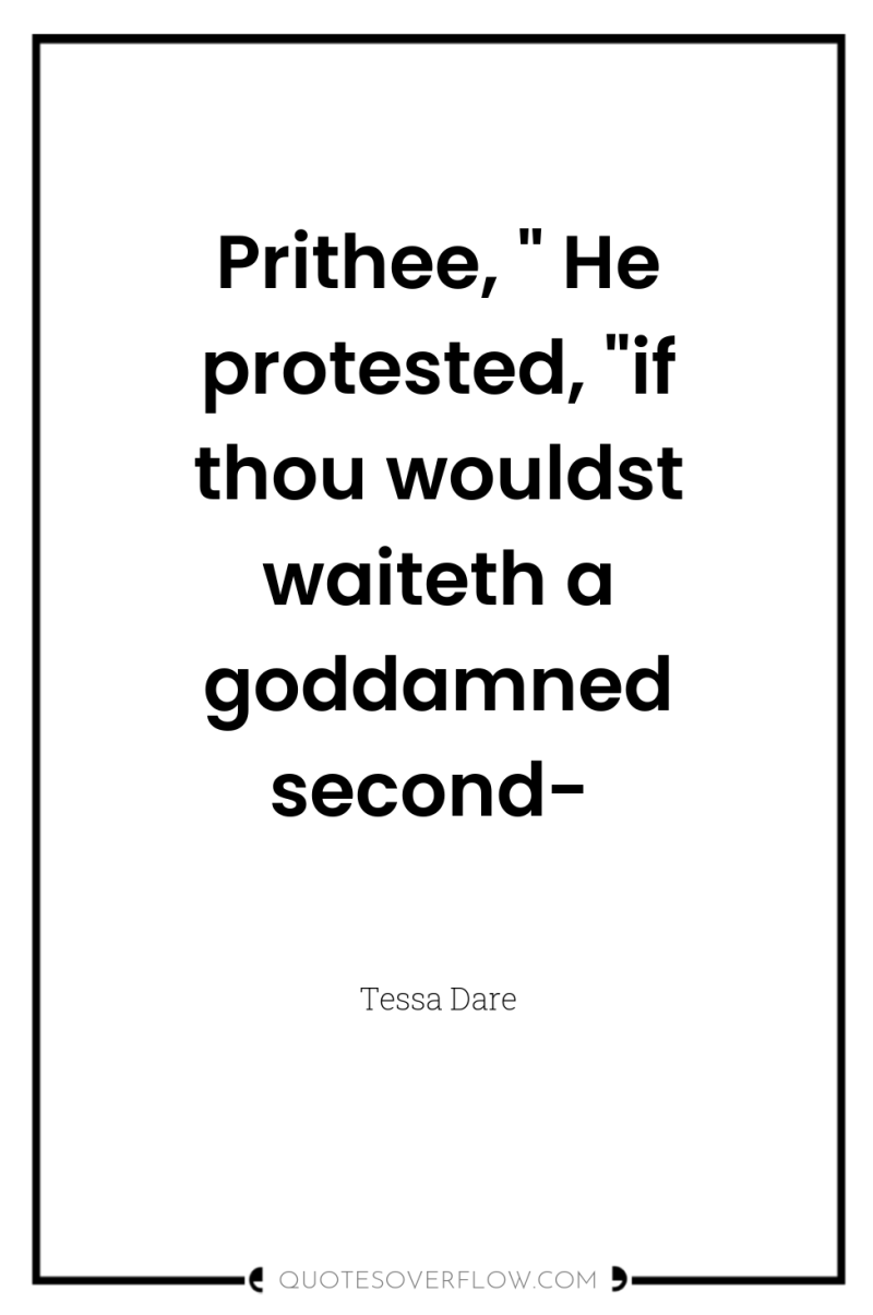 Prithee, 