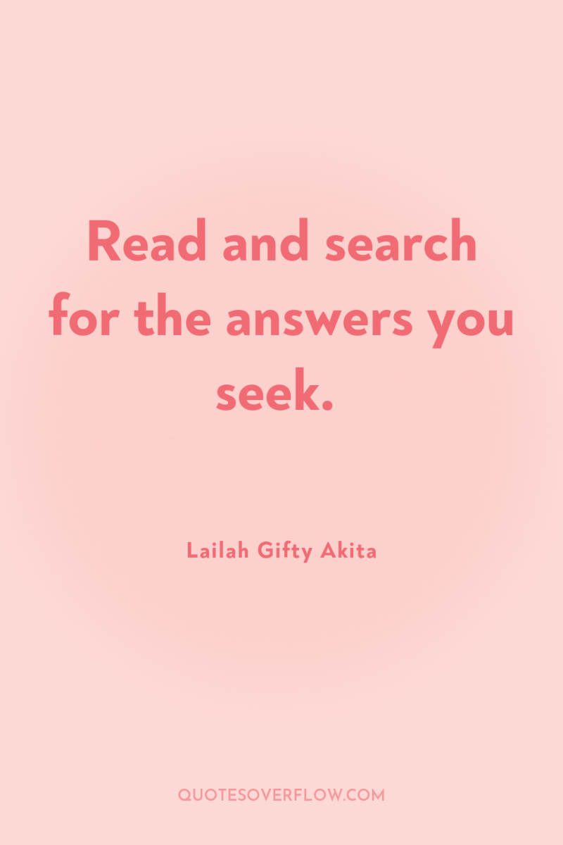 Read and search for the answers you seek. 