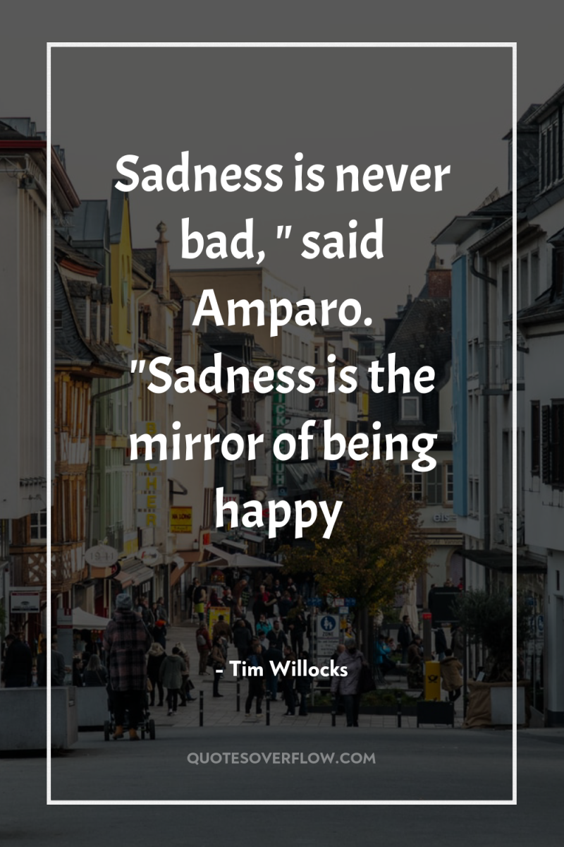 Sadness is never bad, 