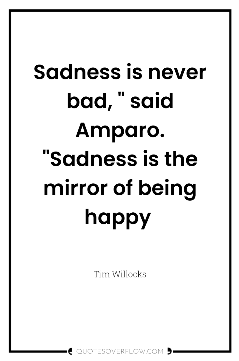 Sadness is never bad, 