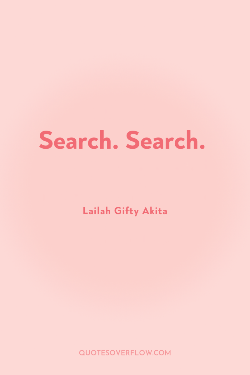 Search. Search. 
