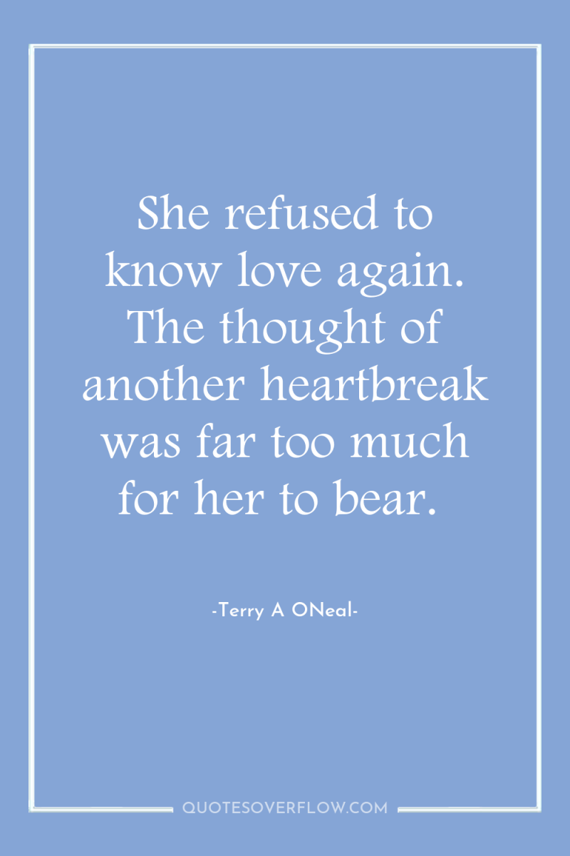She refused to know love again. The thought of another...