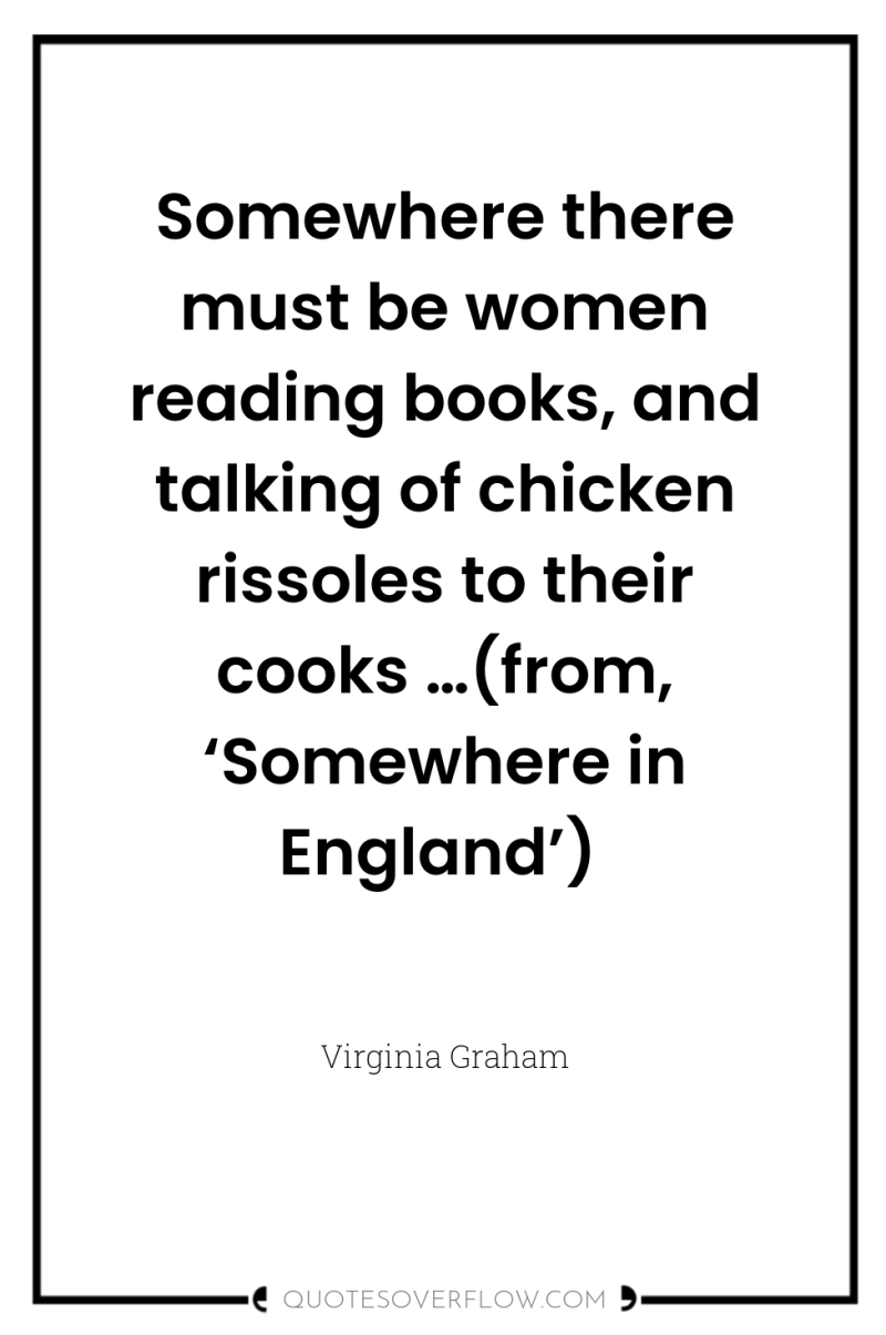Somewhere there must be women reading books, and talking of...