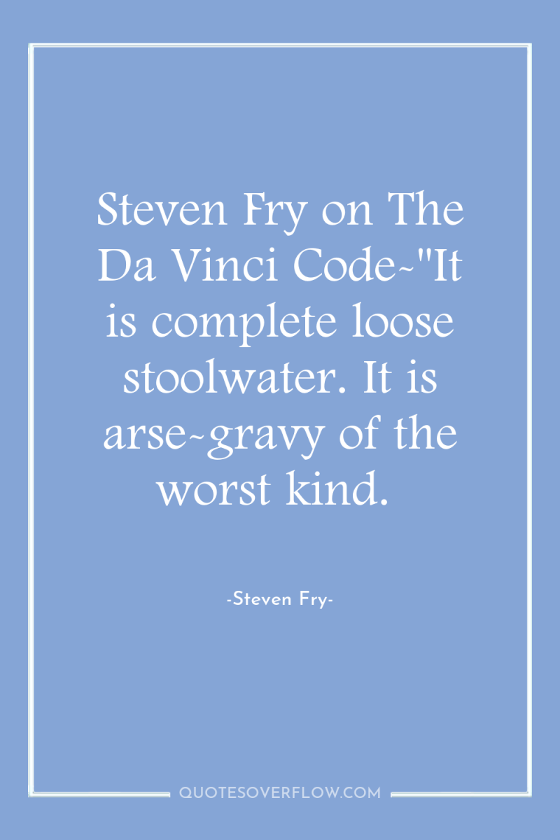 Steven Fry on The Da Vinci Code-