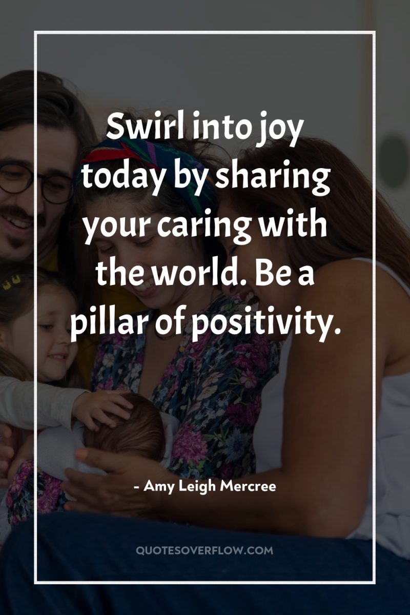 Swirl into joy today by sharing your caring with the...