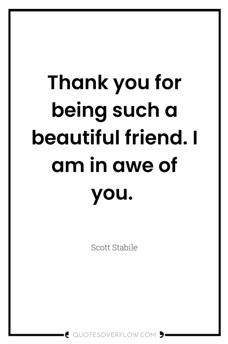 Thank you for being such a beautiful friend. I am...