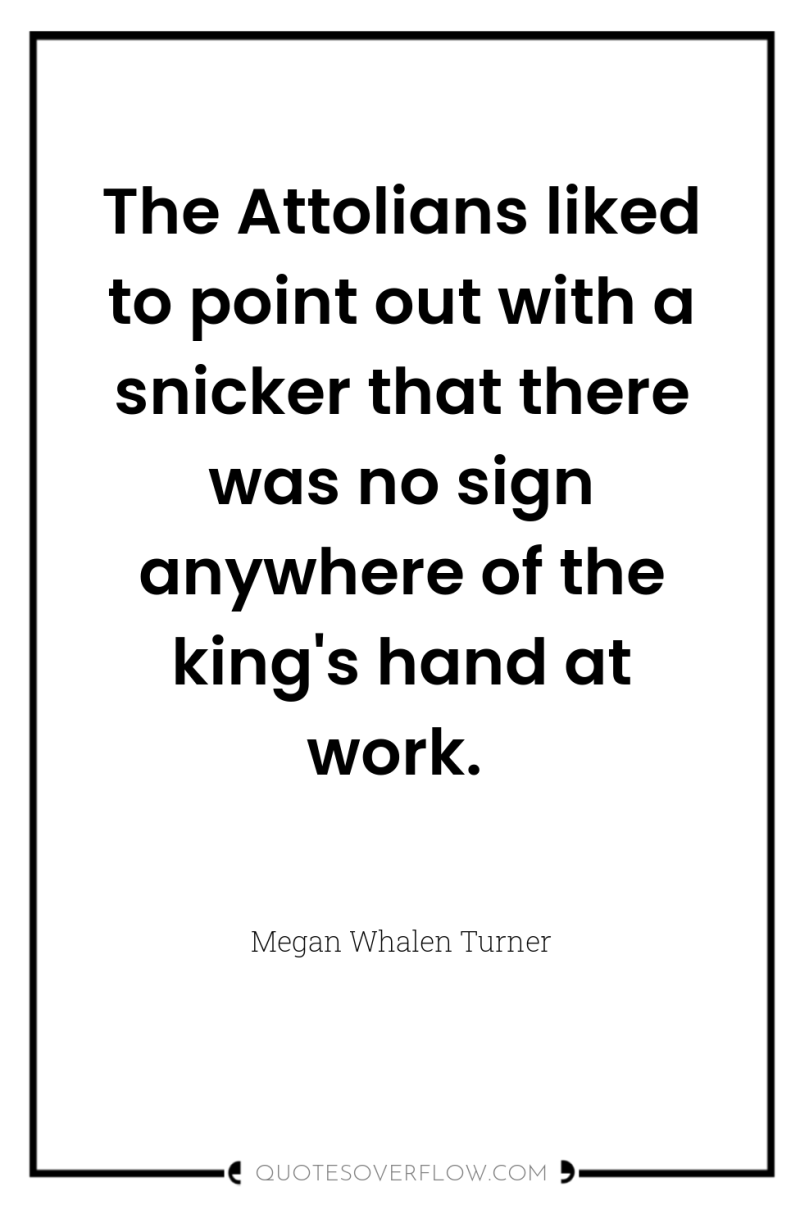The Attolians liked to point out with a snicker that...