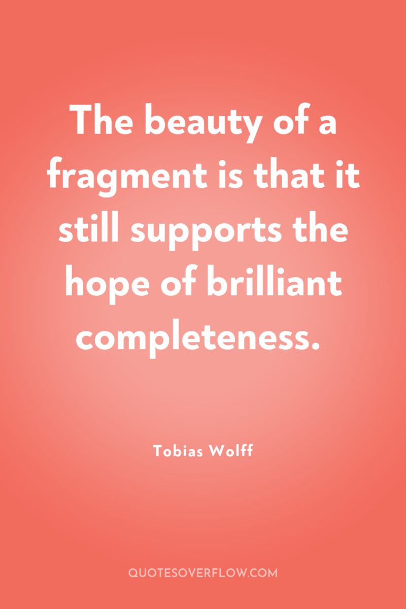 The beauty of a fragment is that it still supports...