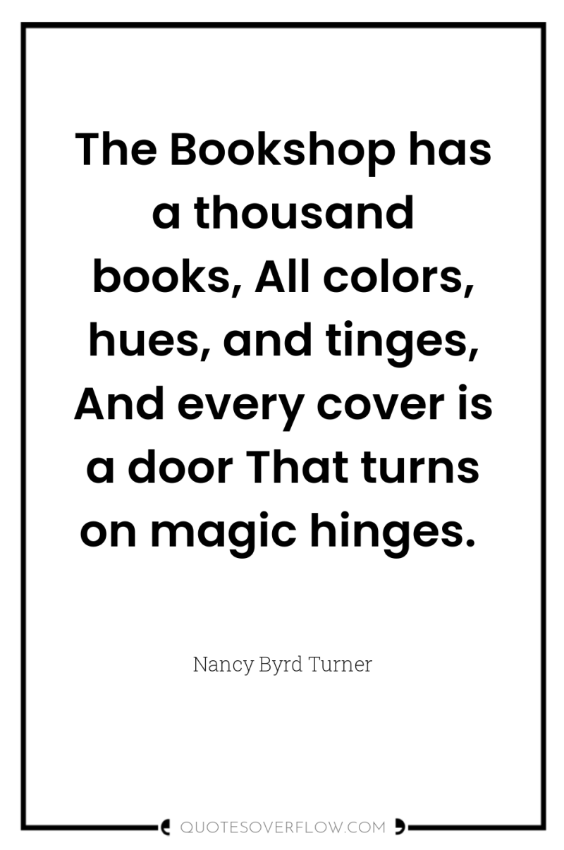 The Bookshop has a thousand books, All colors, hues, and...