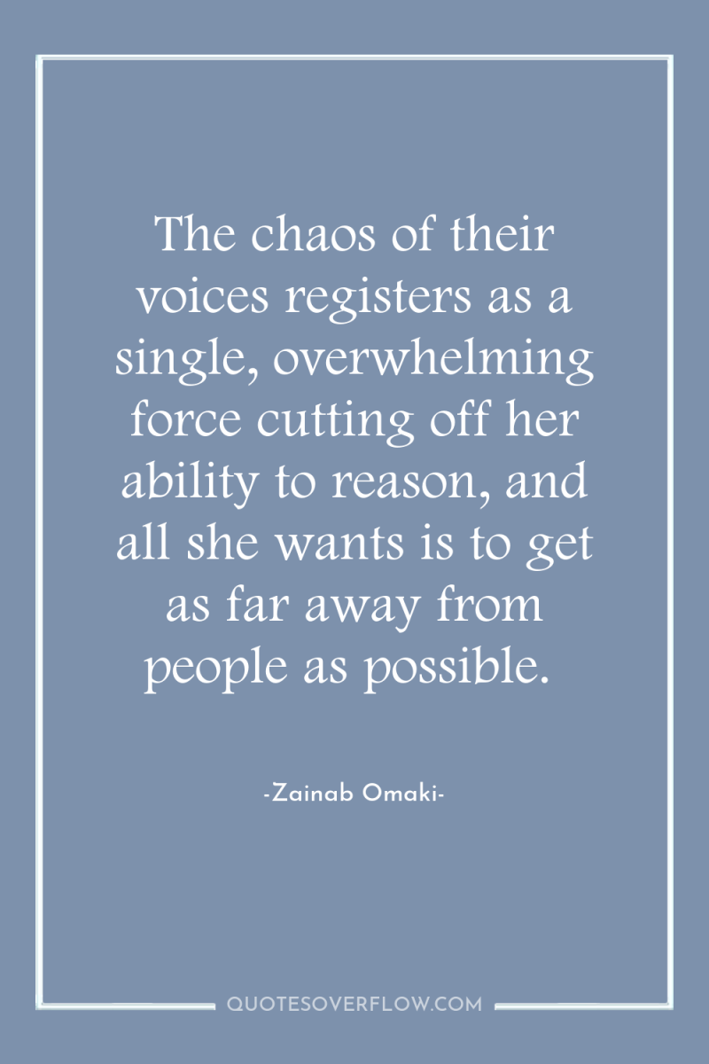 The chaos of their voices registers as a single, overwhelming...