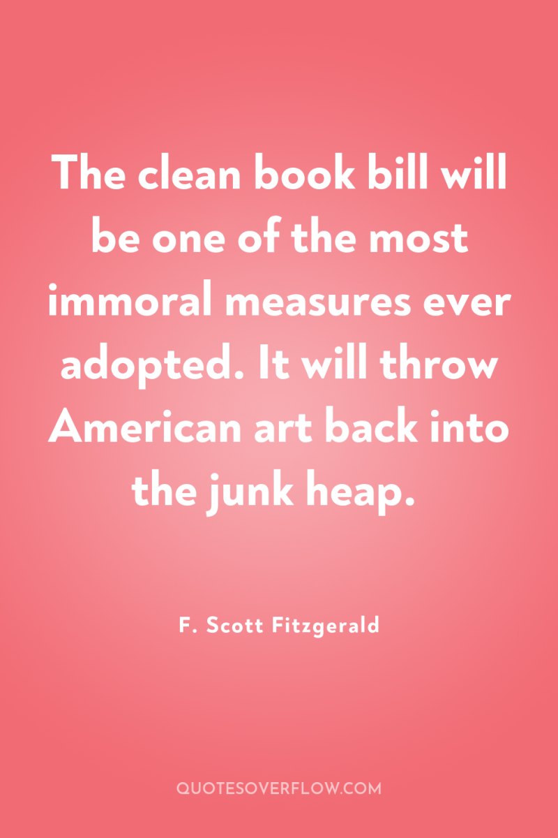 The clean book bill will be one of the most...
