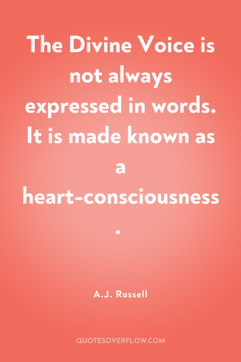 The Divine Voice is not always expressed in words. It...