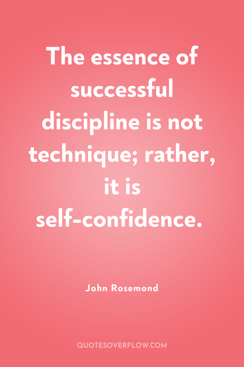 The essence of successful discipline is not technique; rather, it...