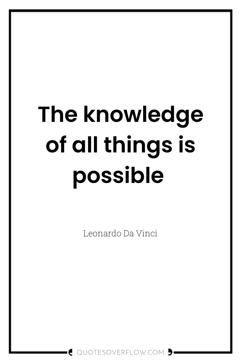 The knowledge of all things is possible 