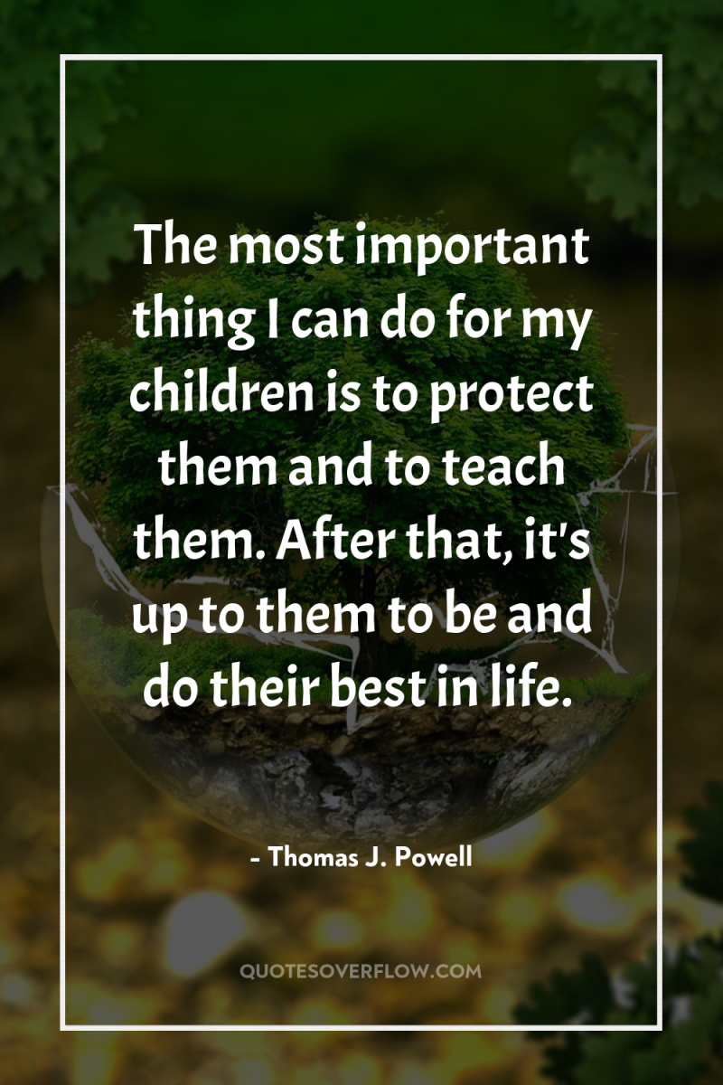 The most important thing I can do for my children...