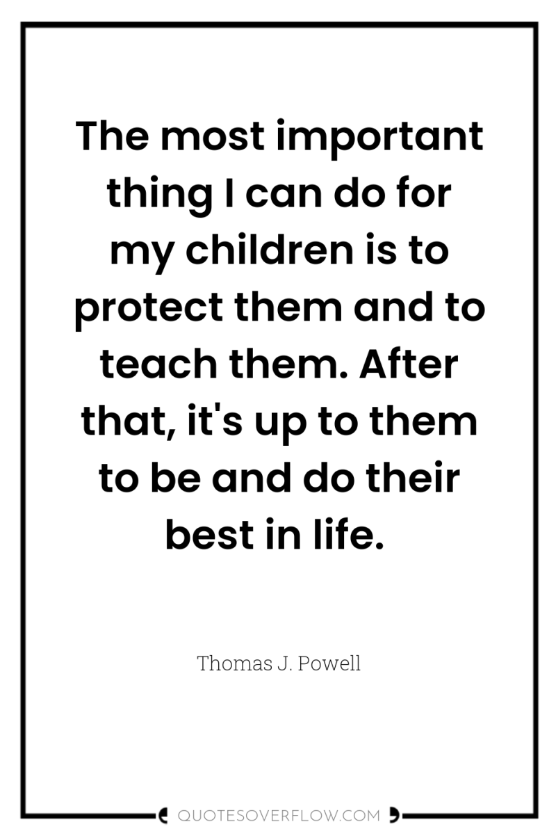 The most important thing I can do for my children...