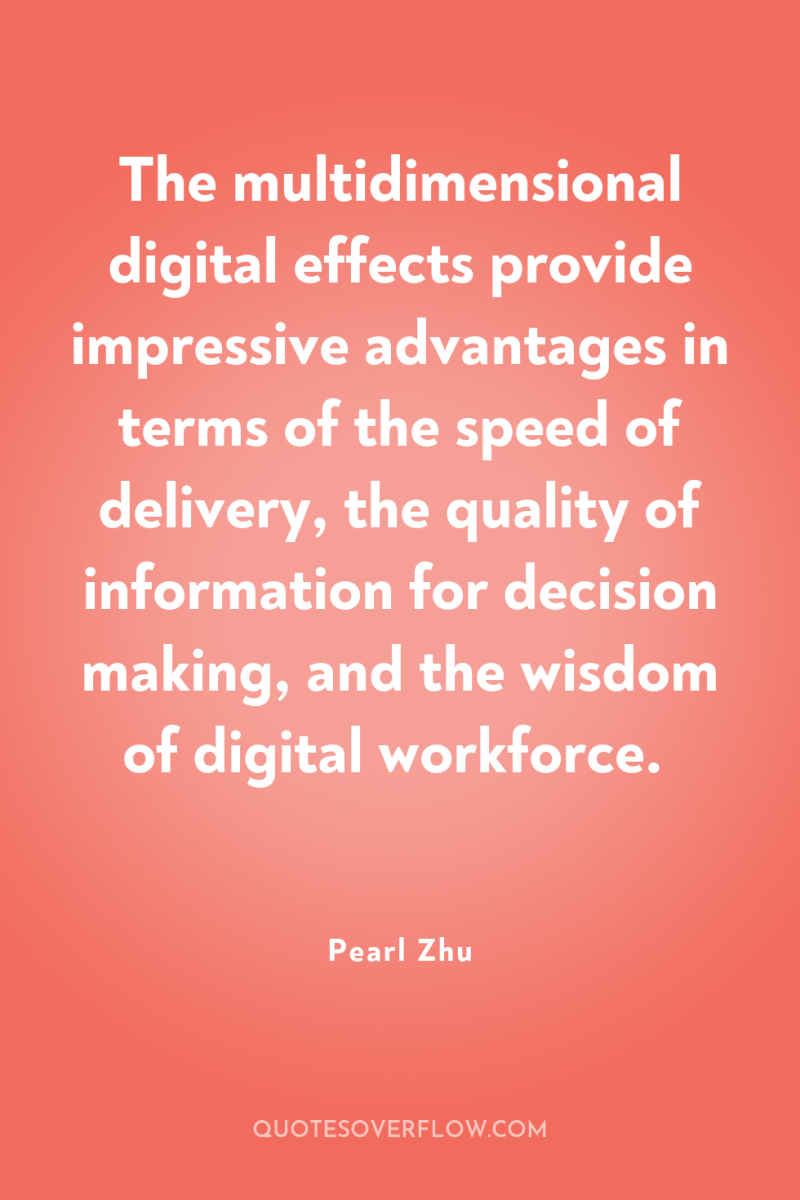 The multidimensional digital effects provide impressive advantages in terms of...