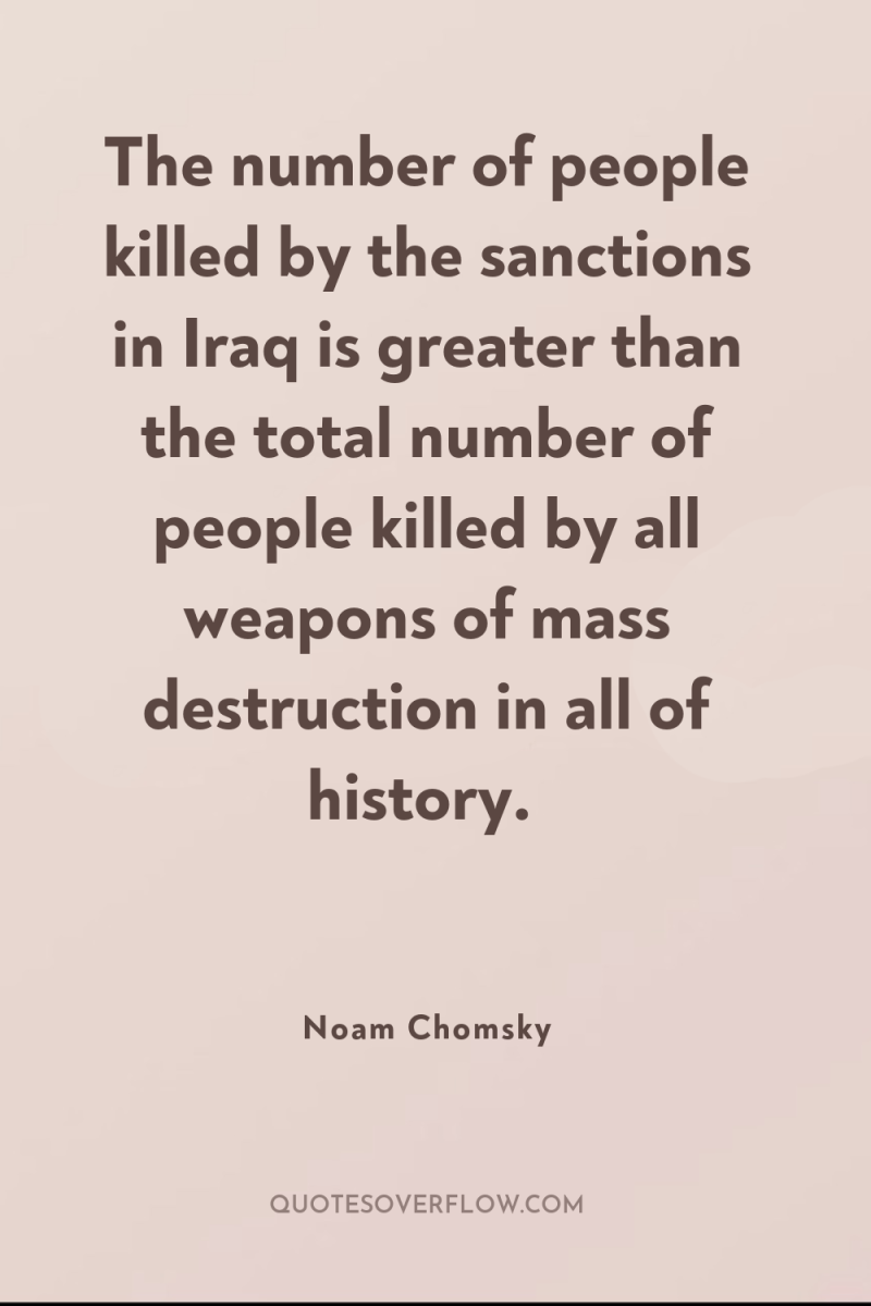 The number of people killed by the sanctions in Iraq...
