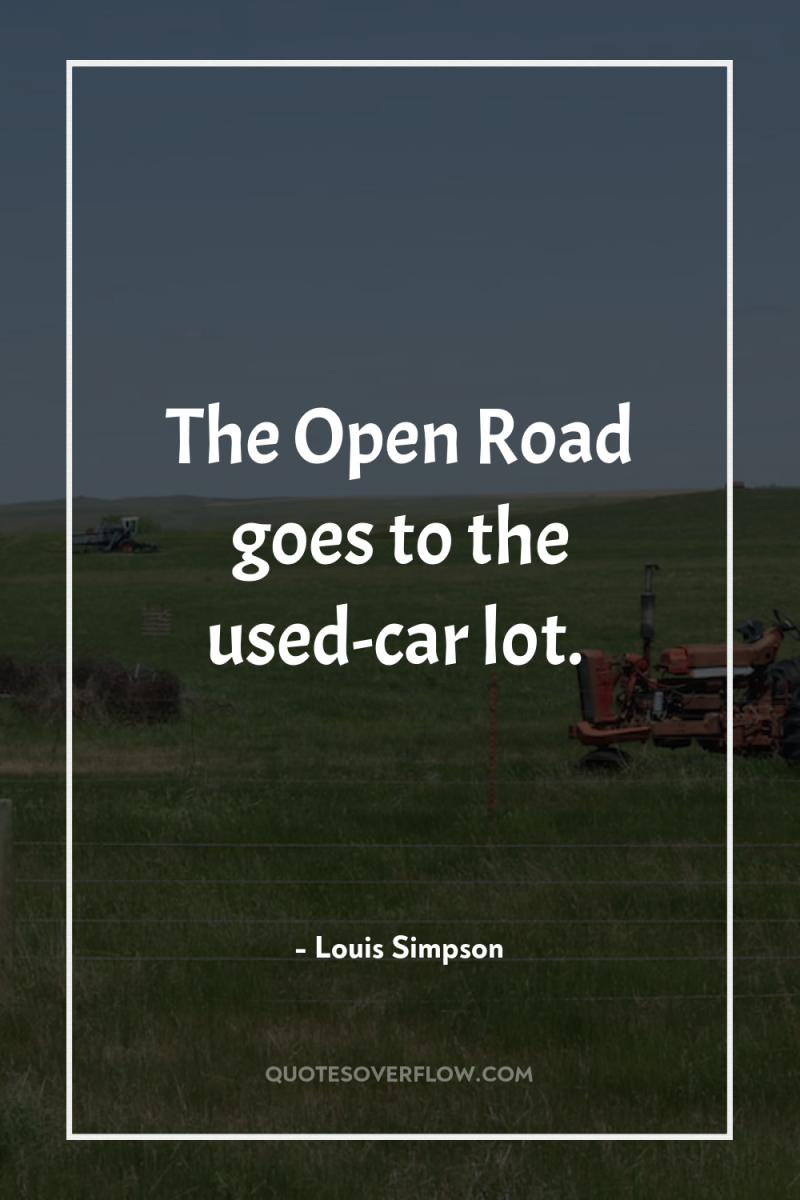 The Open Road goes to the used-car lot. 