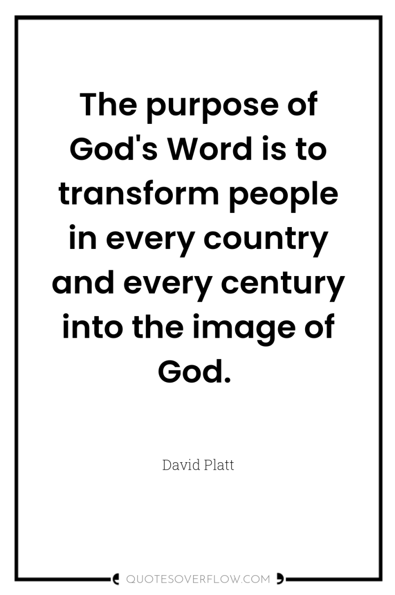 The purpose of God's Word is to transform people in...
