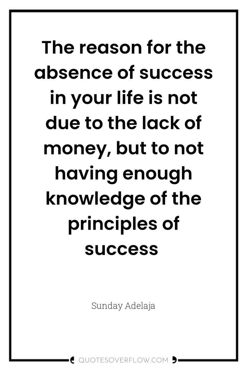 The reason for the absence of success in your life...