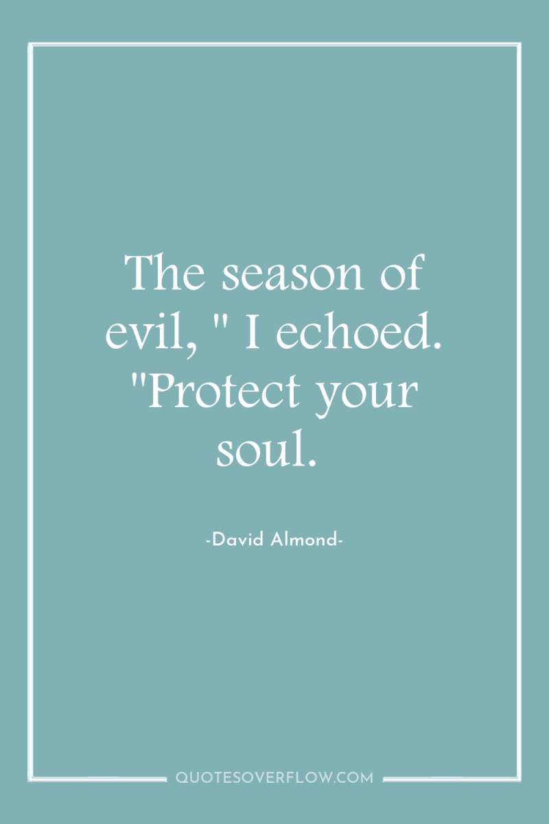 The season of evil, 