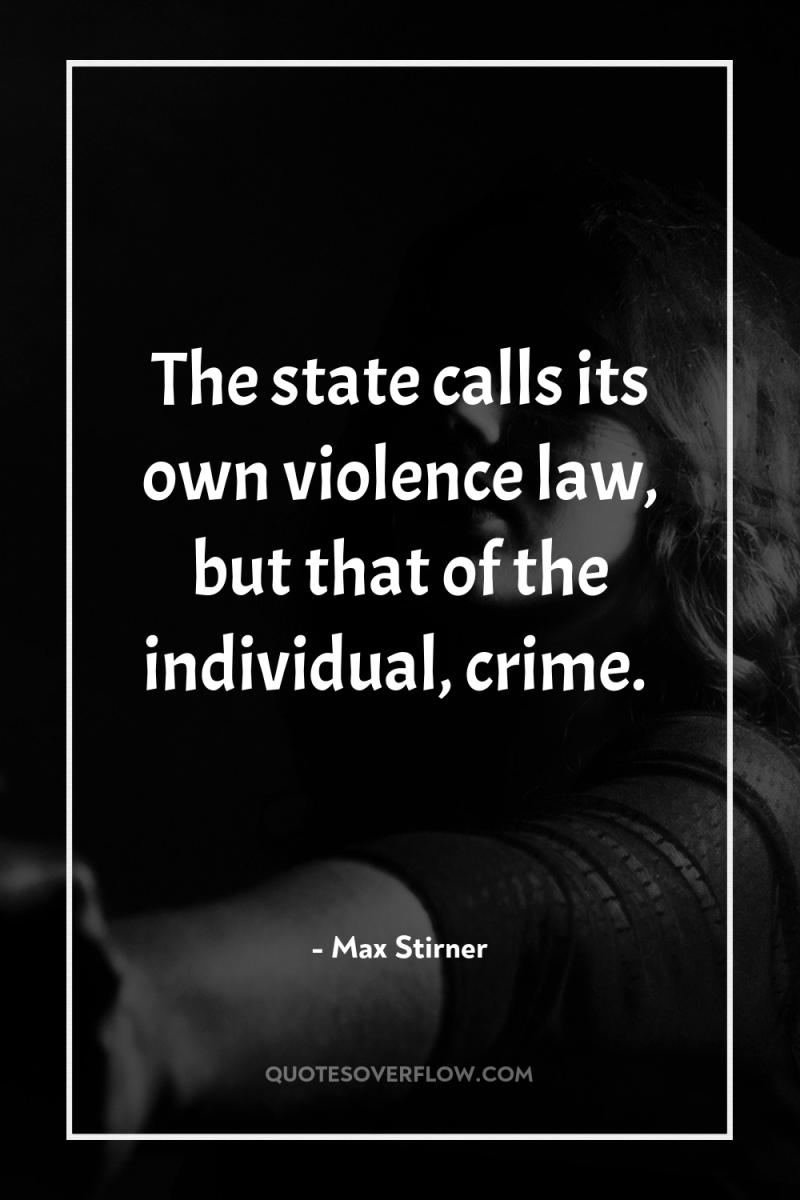 The state calls its own violence law, but that of...