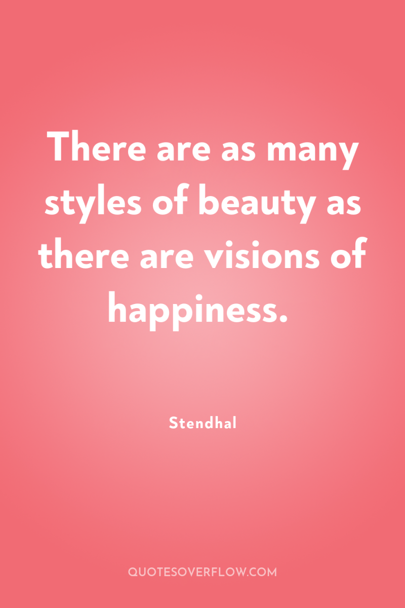 There are as many styles of beauty as there are...