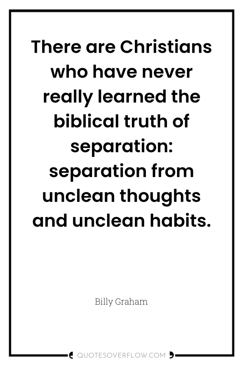There are Christians who have never really learned the biblical...