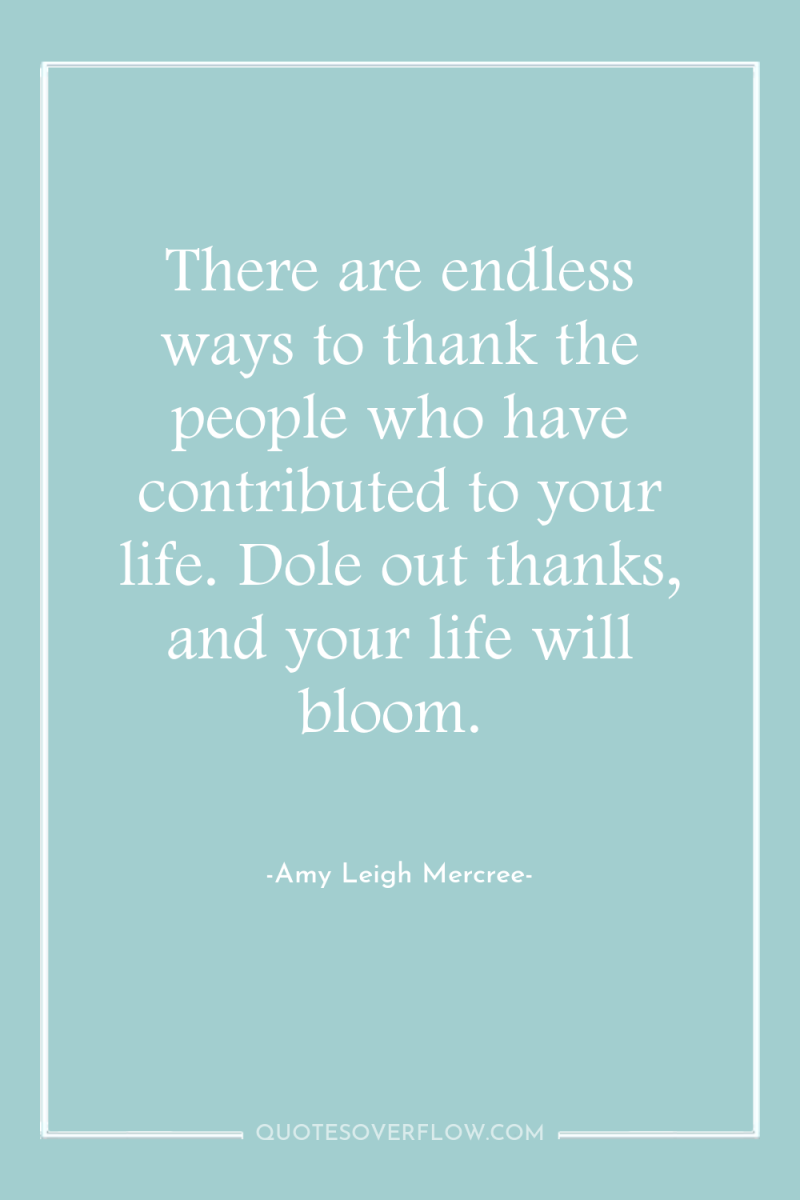 There are endless ways to thank the people who have...