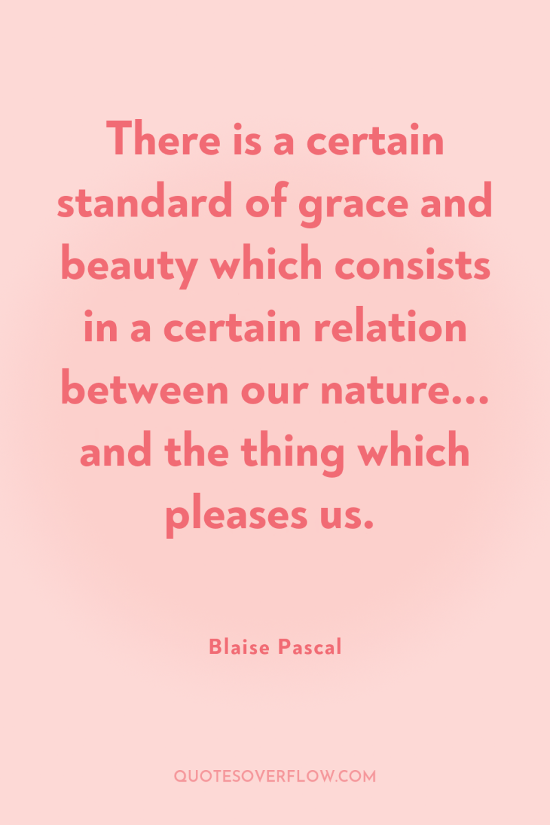 There is a certain standard of grace and beauty which...