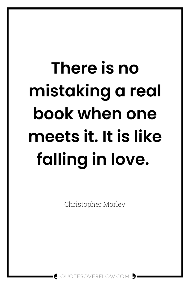 There is no mistaking a real book when one meets...
