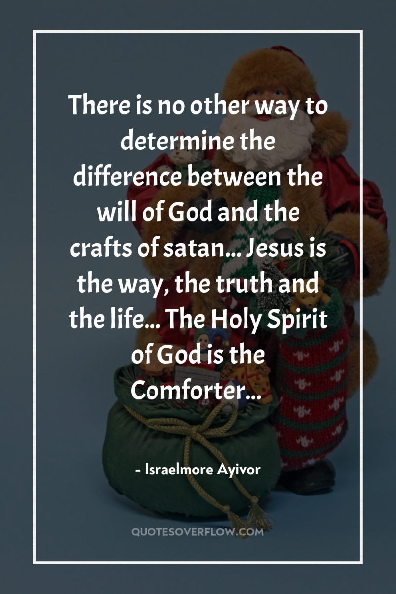 There is no other way to determine the difference between...