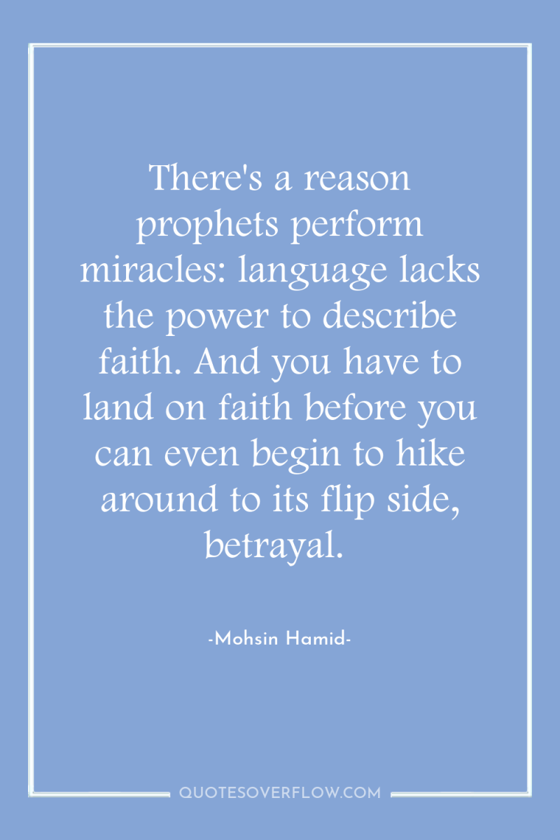 There's a reason prophets perform miracles: language lacks the power...